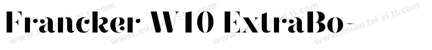 Francker W10 ExtraBo字体转换